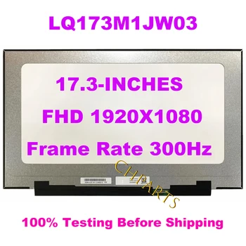 17,3 240/300/360 Hz LCD-дисплей за лаптоп Екран LQ173M1JW03 LQ173M1JW05 LQ173M1JW08 за ASUS G17 G713 G732 G733 GX701 GX735 1920x1080 40pin
