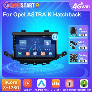 NAVISTAR T5 Android 10 За Opel ASTRA K Хечбек 2015-2020 Радиото в автомобила 4G WIFI Видео DSP Carplay GPS Навигация DVD 2 Din