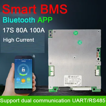 Smart BMS 17S 80A 100A полимерна Литиево-йонна Такса Защита 60V баланс на Висок Ток Bluetooth APP PC UART /RS485 softwar