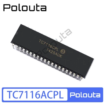 TC7116ACPL TC7116 DIP-40 на чип за IC Polouta