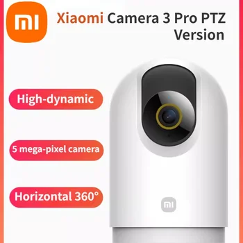 Xiaomi Smart Camera 3 Pro PTZ-версия на 360 ° Ультрамикроскопический Пълноцветен HDR 2,4/ 5 Ghz Мрежест Портал AI За Откриване на Плач на Бебето при домашните Животни